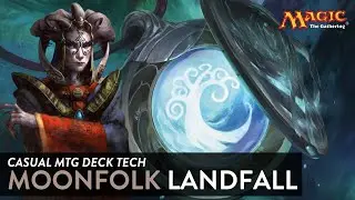 MTG DECK TECH 53: MOONFOLK LANDFALL / SIMIC LANDFALL