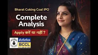 Bharat Coking Coal IPO Review | Apply करें या नहीं? | Complete Analysis