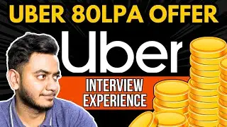 80 LPA Placement Tips: My Uber Interview Experience | Cracking Coding Interviews | Shreyansh Goyal