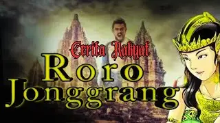 CERITA LEGENDA RORO JONGGRANG