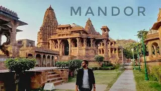 MANDOR  || Ravan ka sasural || Mesmerizing PANCHKUNDA || JODHPUR || S01-E04