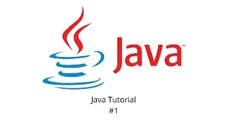 Java Tutorial #1