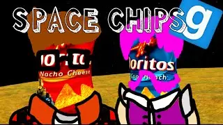 Space Chips! Garry's Mod Sandbox Shenanigans