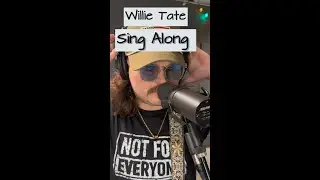Willie Tate | Sing Along | Studio Vocals