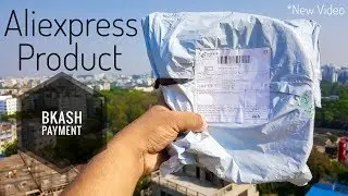 How To Order & Collect Aliexpress Product || Bkash Payment