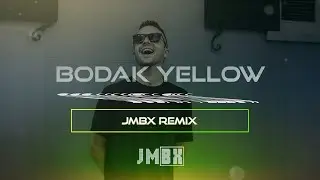 Cardi B - Bodak Yellow (JMBX Remix)