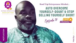 Auto Overcome Yourself Doubt & Stop Selling Yourself Short