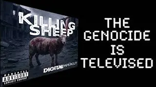 Killing Sheep - Digital Papercut  [Lyric Video]