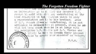 TV Joseph Thelly :  A Forgotten Freedom Fighter