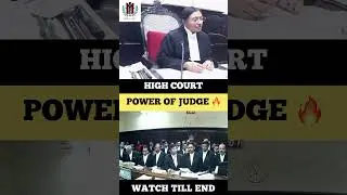 Power of Judge 🔥 #judge #advocate #highcourt #shortvideo
