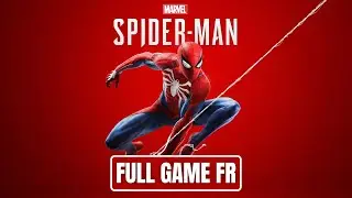 Marvel's Spider-Man - Jeu Complet | Full Game FR Walkthrough (No Commentary)