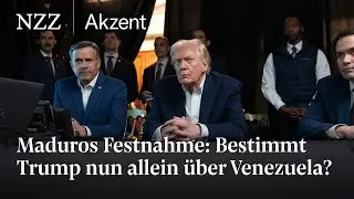 Nach Maduros Festnahme &ndash; Bestimmt Trump nun allein die Zukunft Venezuelas? | NZZ Akzent