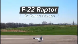 F-22 Raptor: Speed Demon on 8s