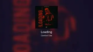 Central Cee - Loading #8D