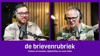 44: Hoe maak je vrienden? & zoon speelt in porno | De Brievenrubriek podcast