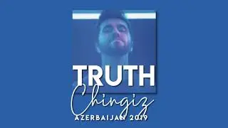 Truth ✧ Chingiz (slowed)