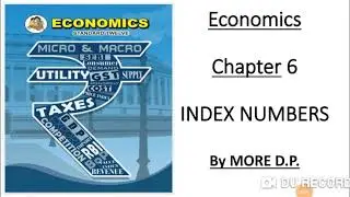 types and significance of index number#eco ch 6