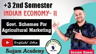 Govt Schemes For Agricultural Marketing || Indian Economy-2 || Sugam Academy