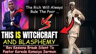 Rev Kesiena FINALLY Break Silent To This 