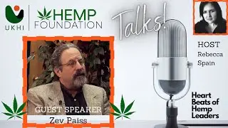 Hemp Talk with Zev Paiss- Hemp Supply Chain Expert & Senior Sustainability Consultant (Episode 3)