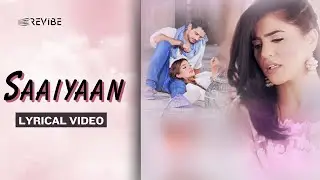 Saaiyaan (Official Lyric Video) | Qurat-ul-Ain Balouch | Saaiyaan