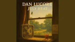Glass of July