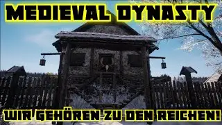 Medieval Dynasty #54|Wir geh&ouml;ren zu den Reichen!|Lets Play German