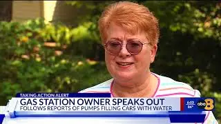 Gas station owner speaks out after reportedly pumping water into tanks