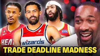 Trade Deadline Is Heating Up And Gilbert Arenas Is Blown AWAY!