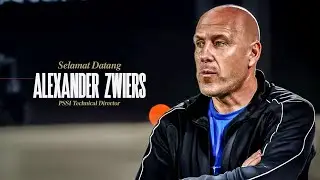Wawancara Eksklusif: Alexander Zwiers - Direktur Teknik PSSI