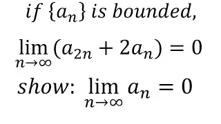 A tricky limit problem | lim(a2n+2an)=0