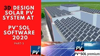 Solar Design Software |pvsol premium 2020 3d model |Make Solar DPR in India|Part-3|