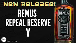 Episode 162: Remus Repeal V - Is This Really That Good? (New Release)