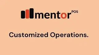 Customizable Operations in Mentor POS Restaurant Management Software. Add/Remove Take away or Dine.