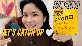 One-on-One Talk, Savana Haul & A Wholesome Surprise 🥹🤍