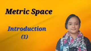 Metric Space Introduction #bsc #metricspace #metrics #honors #maths #englishversion @Ahana-j7n 