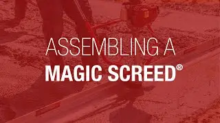 How to Assemble a Magic Screed &reg; | ALLEN ENGINEERING