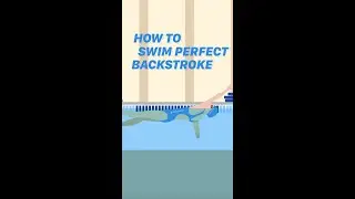 How to Swim PERFECT BACKSTROKE