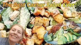 The Best Caesar Salad Ever!