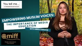 Empowering Muslim Voices: The Importance of Media Education