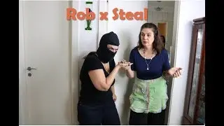 Rob vs Steal
