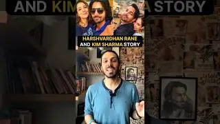 HarshVardhan Rane And Kim Sharma #shorts #relationship #bollywood #couple