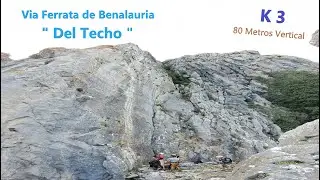 Ferrata Benalauria  Del Techo