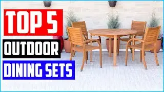 Best Patio Outdoor Dining Sets  [Top 5 Pick]
