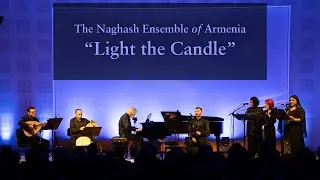 A new Armenian Christmas oratorio: The Naghash Ensemble performs excerpts from &ldquo;Light the Candle.&rdquo;
