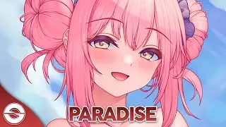 Nightcore - Paradise (Lyrics)