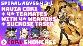 Navia C0R1 + Only 4* Teamates/Weapons; Sucrose Taser - Floor 12 9* - Abyss 4.3-1 [FULL RUN]