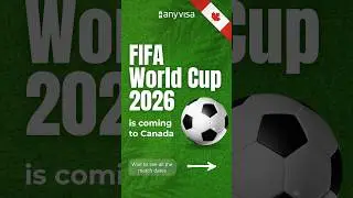 The FIFA World Cup 2026 is coming to Canada!