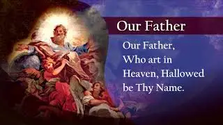 Our Father for Coronavirus Victims