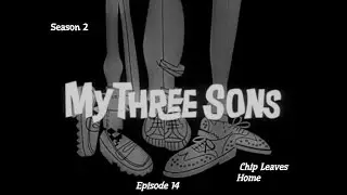 My Three Sons S02E14 Chip Leaves Home